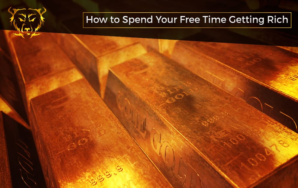 How to Spend Your Free Time Getting Rich